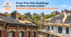 Bronx roofing challenges on old and new buildings